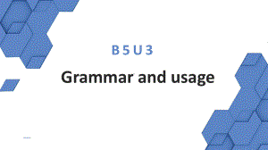 Unit 3 Grammar and usage & Integrated skills （ppt课件）-2022新牛津译林版《高中英语》选择性必修第二册.pptx