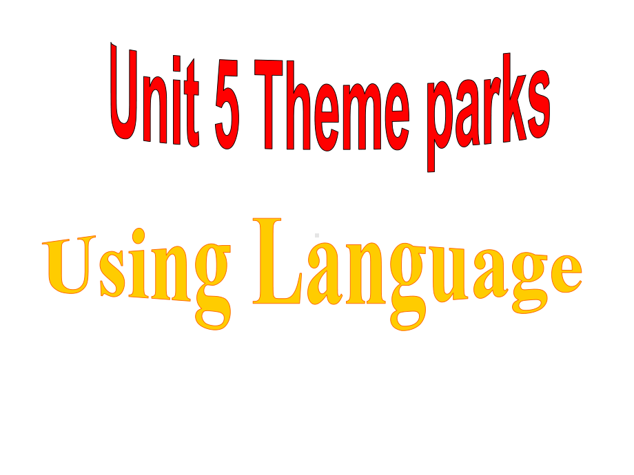 人教版必修四unit5usinglanguage课件.ppt--（课件中不含音视频）_第1页