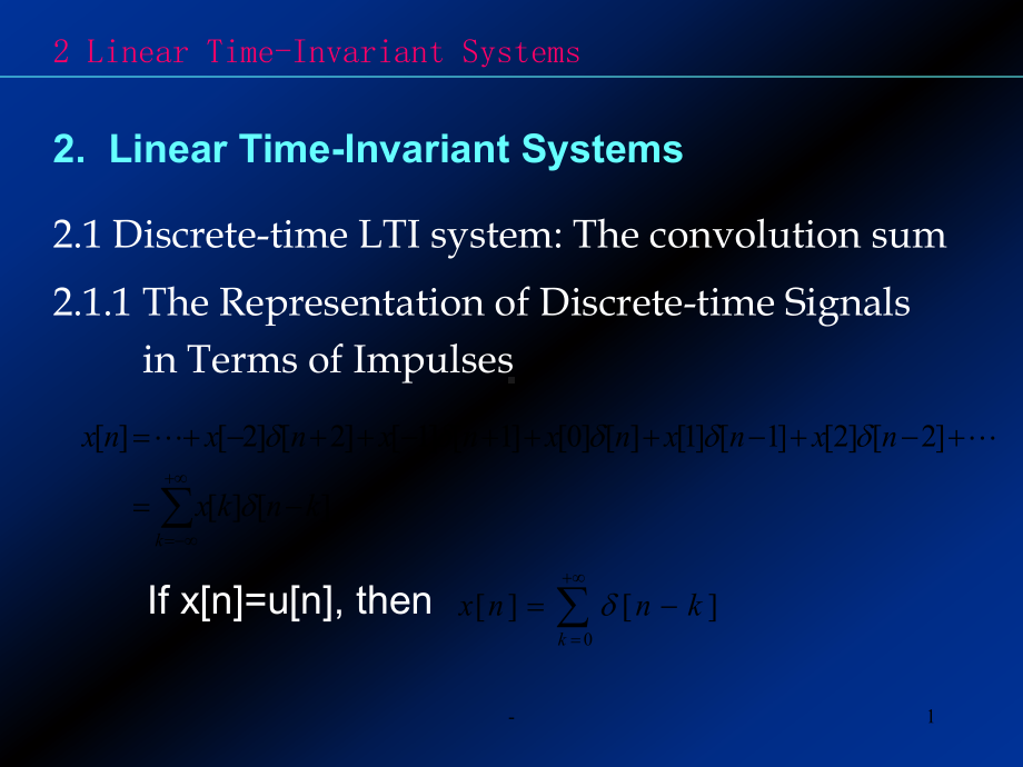 信号与系统奥本海默原版第二章-课件.ppt_第1页