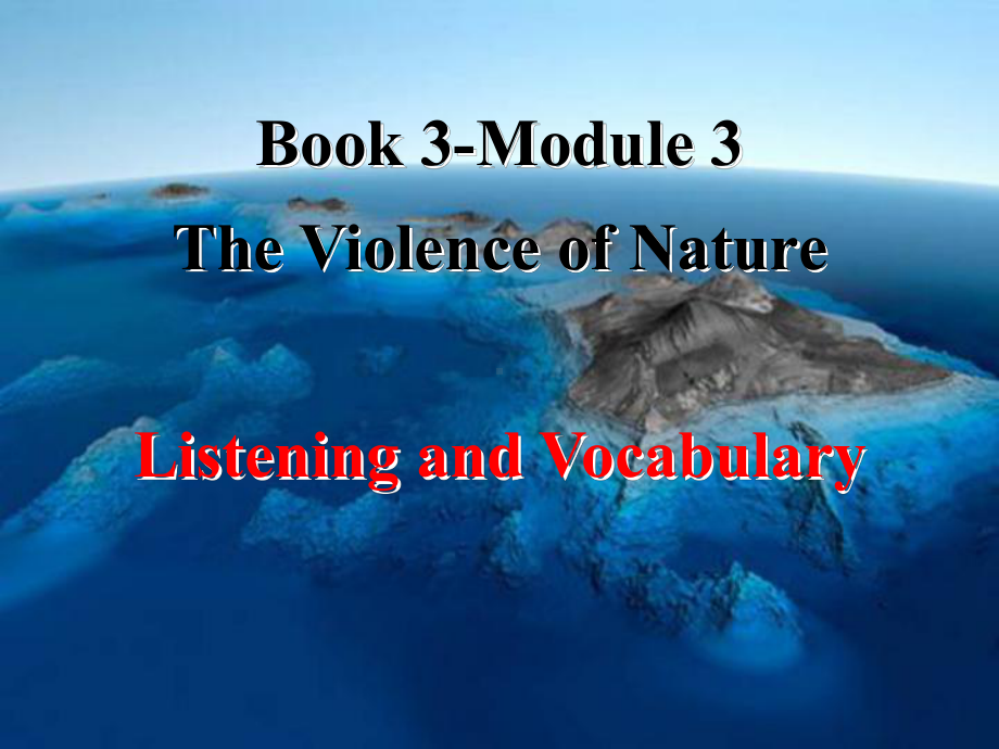 外研英语必修3Module3Listening-and-Vocabulary(共25张)课件.ppt--（课件中不含音视频）_第1页