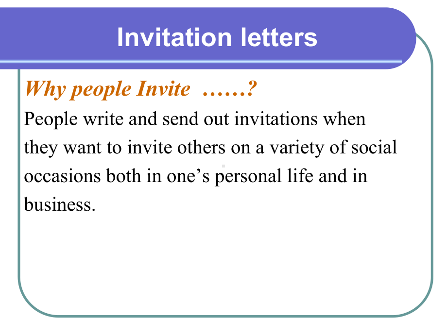 商务英语写作Invitation-and-Thank-you-Letters课件.ppt_第2页