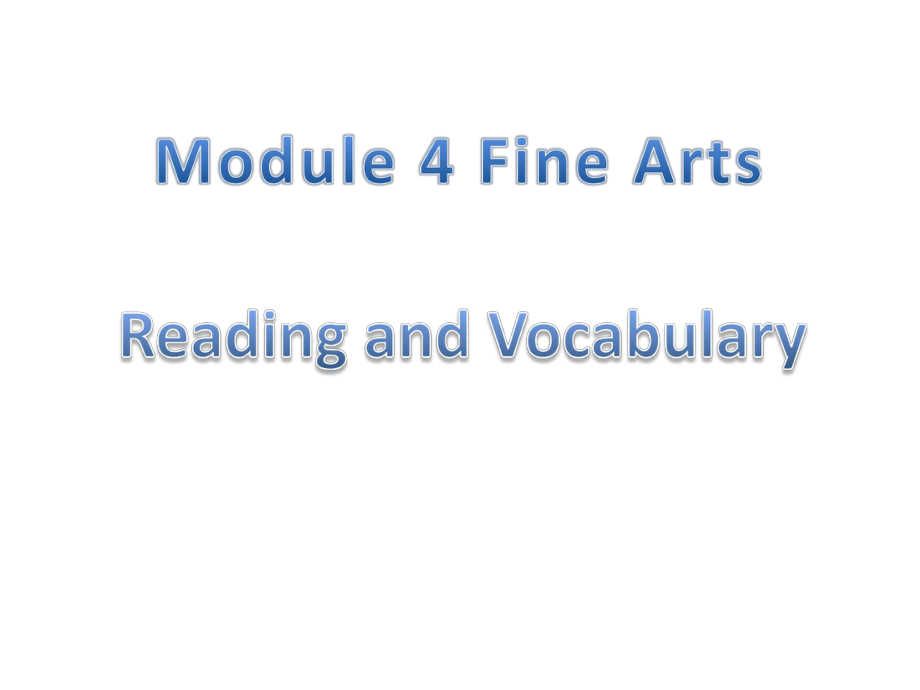 外研版-英语-必修二Module-4-Fine-Arts-Reading课件.pptx--（课件中不含音视频）--（课件中不含音视频）_第2页