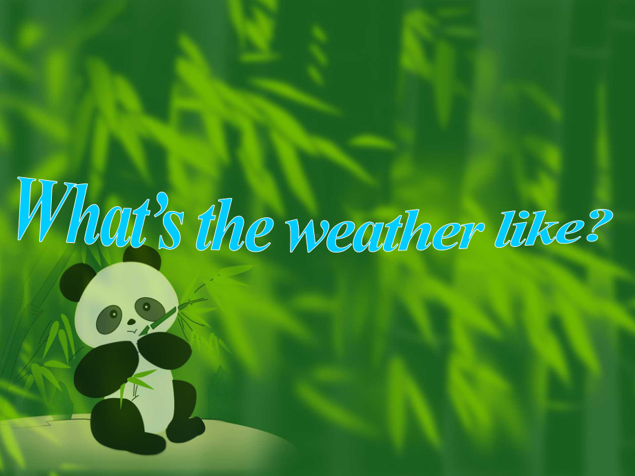 公开课what’s-the-weather-like-课件.ppt_第2页