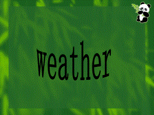 公开课what’s-the-weather-like-课件.ppt