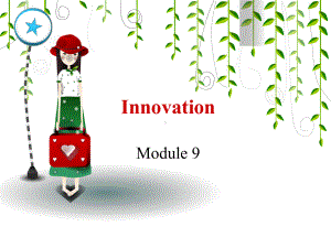 剑桥商务英语高级Module9Innovation课件.ppt