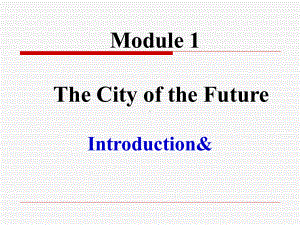 外研-高中英语必修4Module-1Reading-and-vocabulary(共23张)课件.ppt--（课件中不含音视频）