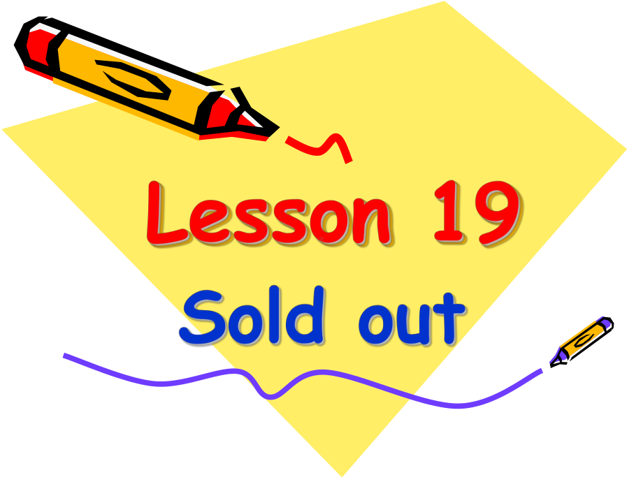 新概念英语第二册-Lesson19-Soldout课件.ppt--（课件中不含音视频）_第1页