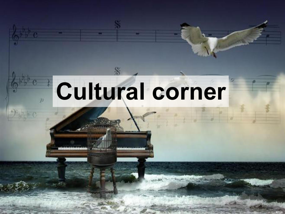 新外研版高中英语必修二-Module-3-Cultural-corner-and-Task-课件.ppt--（课件中不含音视频）--（课件中不含音视频）_第2页