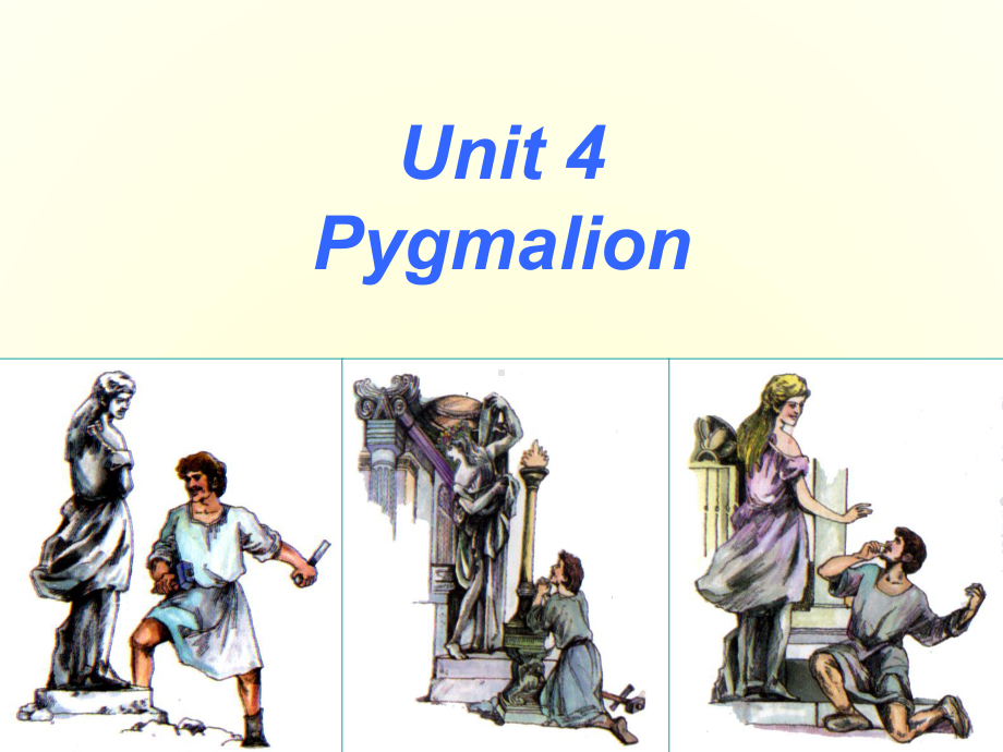 高中英语unit4-Pygmalion-reading课件选修八.ppt--（课件中不含音视频）_第1页