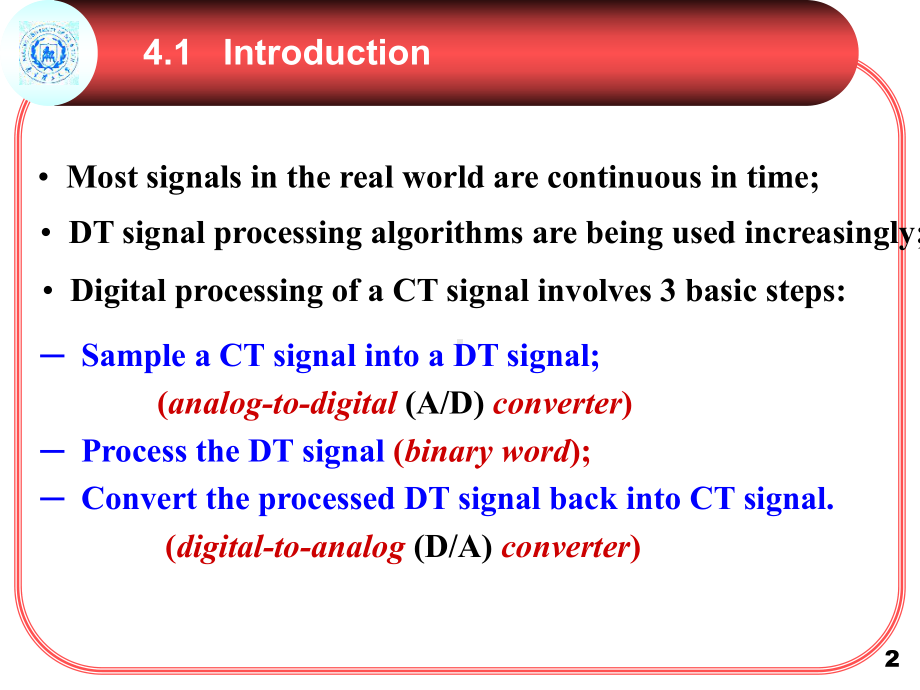 版《数字信号处理(英)》课件Chap-4--Digital-Processing-of-CT-Signals.ppt_第2页