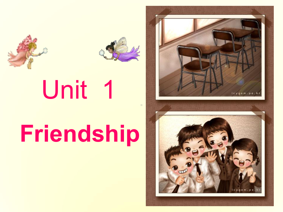 高中英语-Unit1-Friendship-Warming-up-and-reading课件-新人教版必修1.ppt--（课件中不含音视频）_第1页