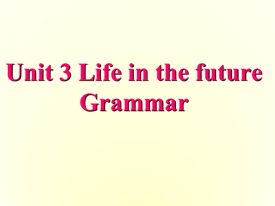 高中英语-grammar-unit3-book5课件-新人教版必修5.ppt--（课件中不含音视频）_第1页