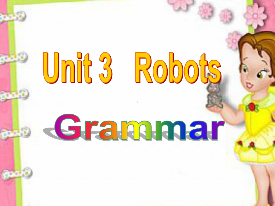 牛津译林版9B英语Unit3-Robots-Grammar-课件.pptx--（课件中不含音视频）_第1页