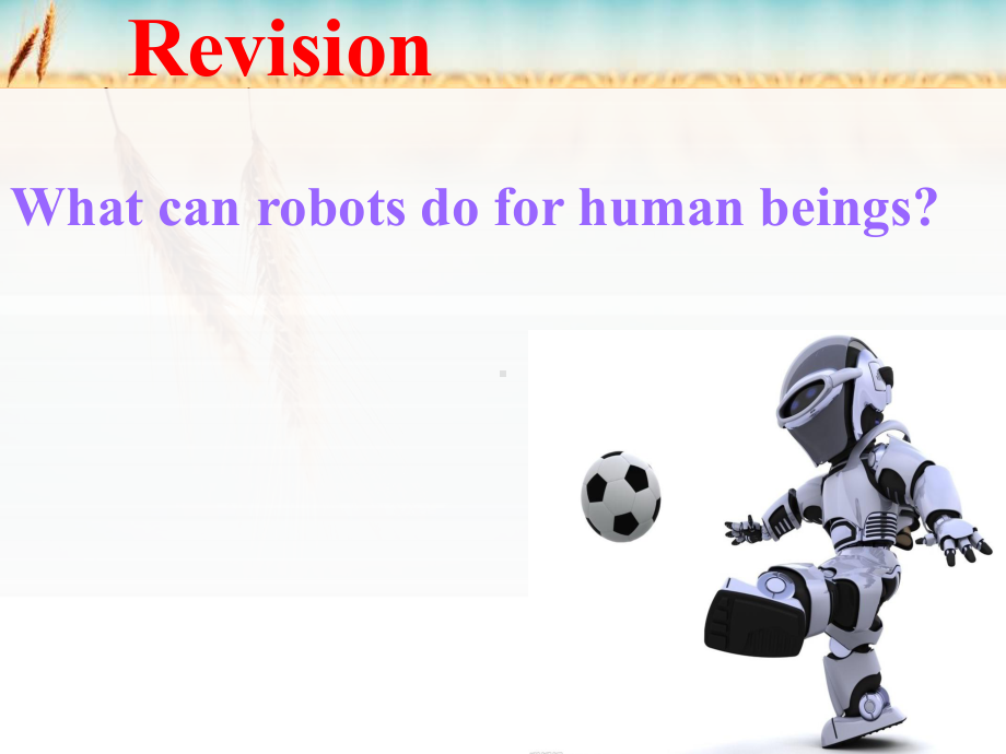 牛津译林版9B英语Unit-3-Robots-Reading-I-课件.ppt--（课件中不含音视频）_第3页