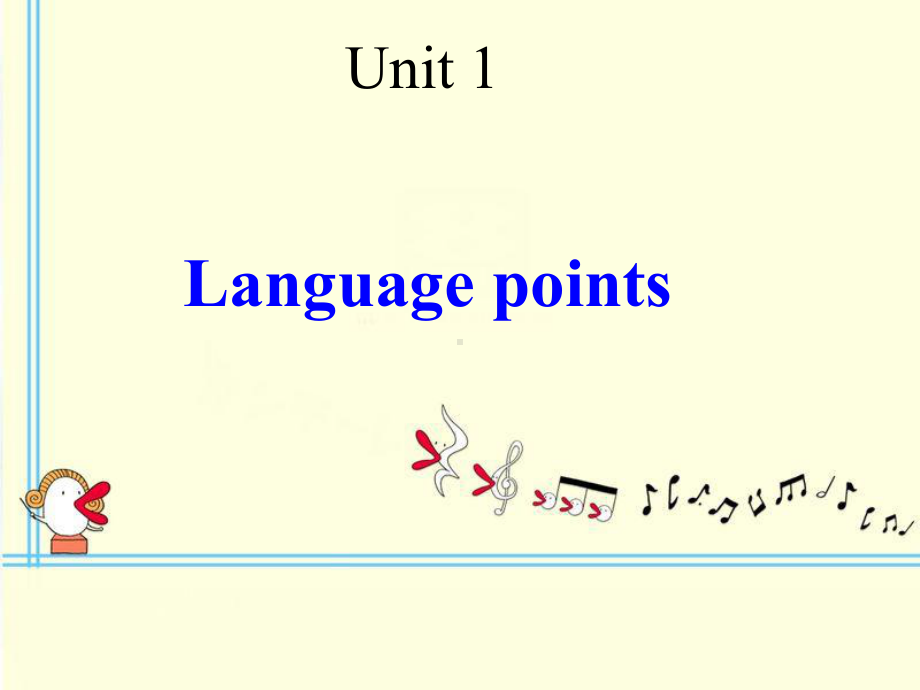 高中语文Unit1-language-points课件新人教版必修5.ppt-(课件无音视频)_第1页