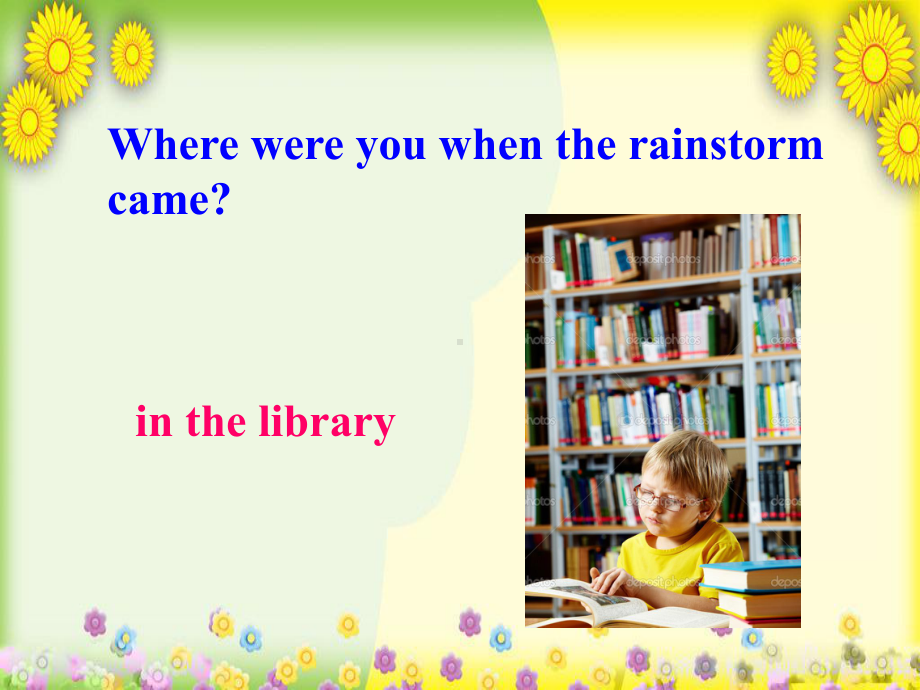 精致课件-Unit-5-What-were-you-doing-when-the-rainstorm-came-Section-A-1课件-.ppt--（课件中不含音视频）_第2页