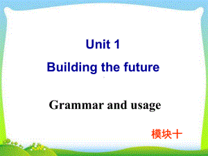 牛津译林版高中英语Module-10-Unit-1-Grammar-and-usage教学课件.ppt--（课件中不含音视频）