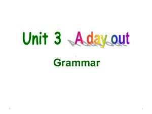 牛津译林版英语八年级上册-unit-3-grammar1(共36张)课件.ppt-(课件无音视频)