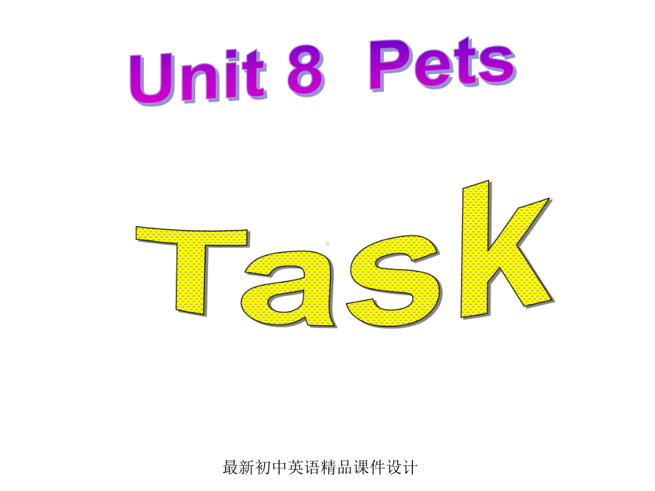 牛津译林初中英语七年级下册Unit-8-Pets-Task课件-.ppt-(课件无音视频)_第2页