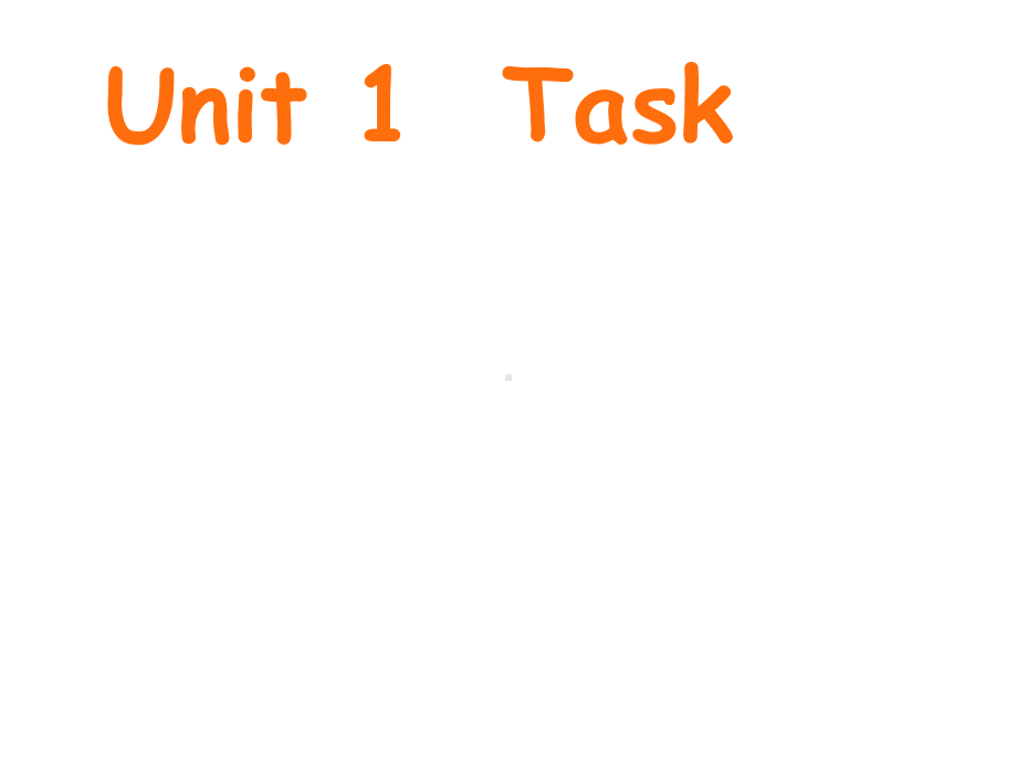 牛津译林八年级英语上册-Unit-1-Friends-task课件.ppt-(课件无音视频)_第1页