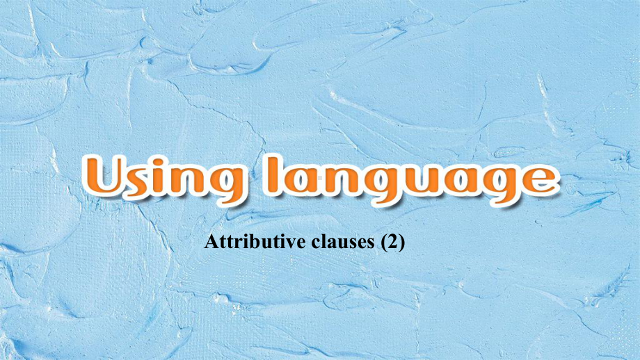 Unit 5 Using language Grammar（ppt课件）-2022新外研版（2019）《高中英语》必修第一册.pptx_第3页