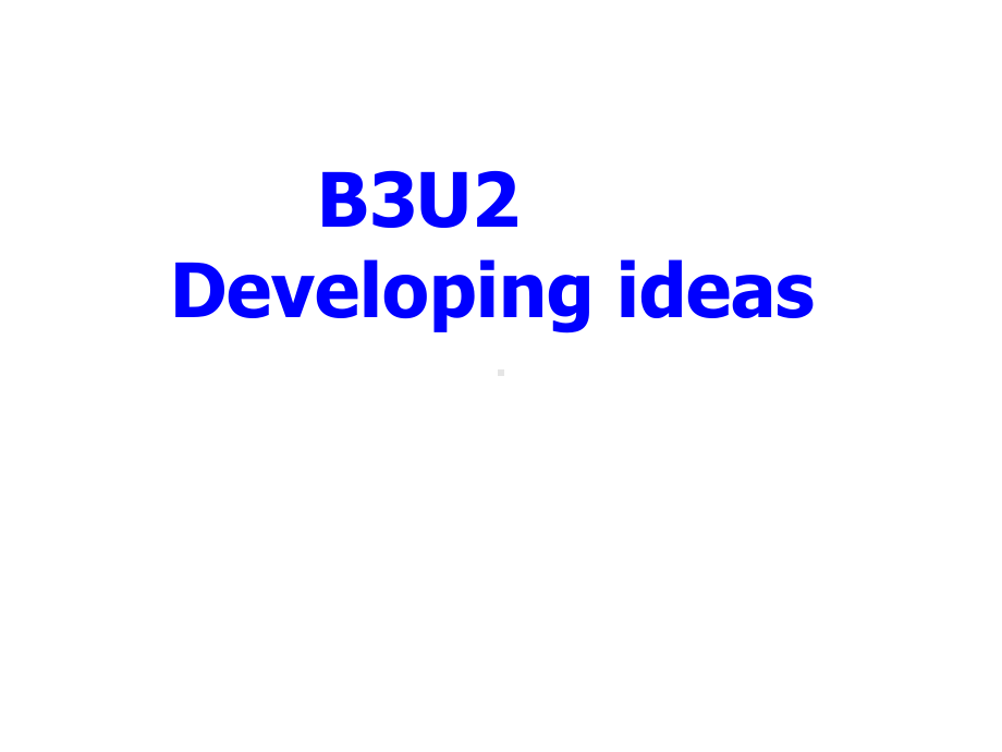 Unit2 Developing ideas 阅读理解 语言点（ppt课件）-2022新外研版（2019）《高中英语》必修第三册.pptx_第1页