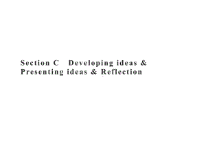 Unit 6　Section C　Developing ideas & Presenting ideas & Reflection同步（ppt课件）(共52张PPT)-2022新外研版（2019）《高中英语》必修第一册.pptx