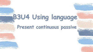 Unit 4 Amazing Art Using language （ppt课件） （ppt课件） -2022新外研版（2019）《高中英语》必修第三册.pptx