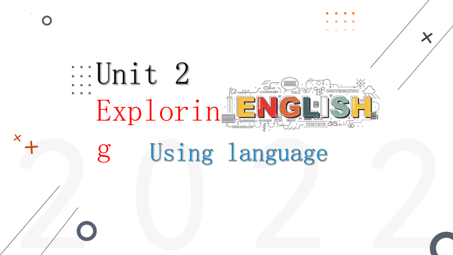 Unit 2 Using language （ppt课件） --2022新外研版（2019）《高中英语》必修第一册.pptx_第1页