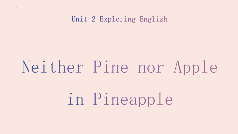 Unit 2 Exploring English Understanding ideas （ppt课件） -2022新外研版（2019）《高中英语》必修第一册.pptx_第1页