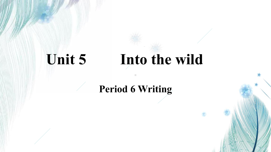 2022新外研版（2019）《高中英语》必修第一册Unit 5 Writing （ppt课件） .pptx_第2页