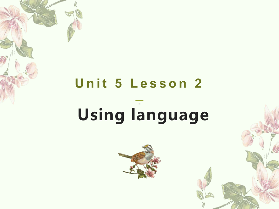 Unit 5 Using language （ppt课件） --2022新外研版（2019）《高中英语》必修第一册.pptx_第1页