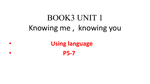 Unit12using language（ppt课件） (共36张PPT)-2022新外研版（2019）《高中英语》必修第三册.ppt