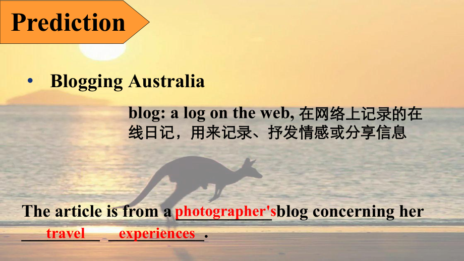 Unit5 Blogging Australia Understanding ideas（ppt课件） -2022新外研版（2019）《高中英语》必修第二册.pptx_第3页