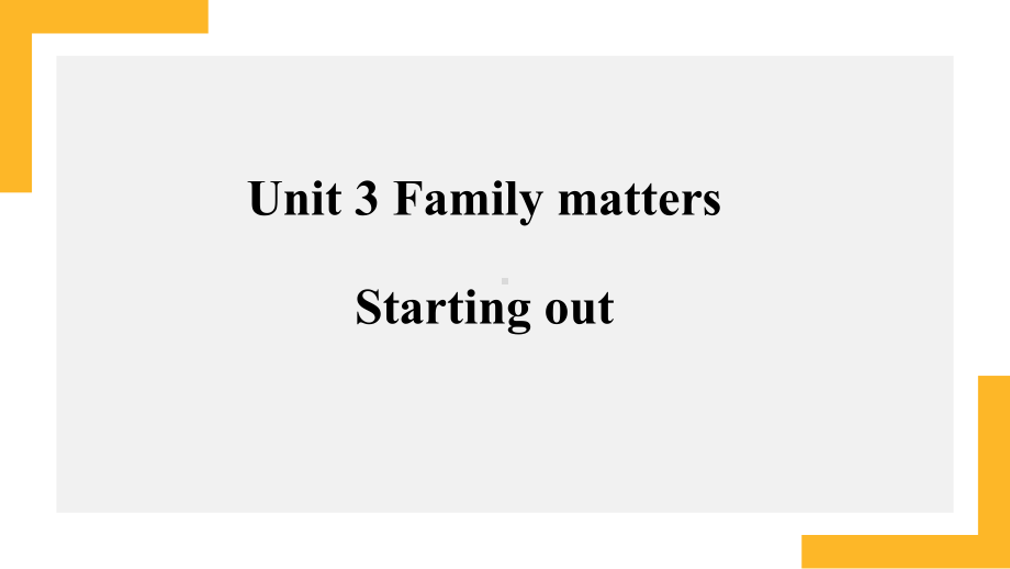 Unit3 Starting out（ppt课件）-2022新外研版（2019）《高中英语》必修第一册.pptx_第1页