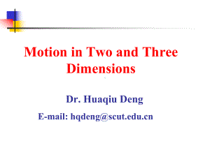 《大学物理》英文课件4-Motion-in-Two-and-Three-Dimensions.ppt