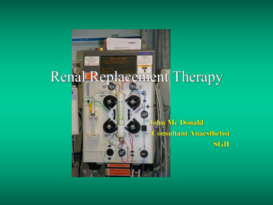 （持续性肾脏替代治疗crrt英文）renal-replacement-therapy(63p)课件.ppt_第1页