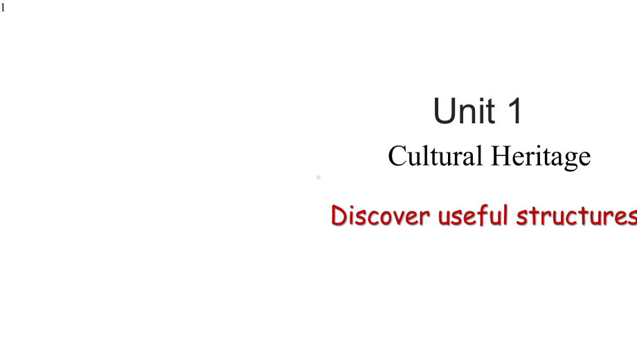 高中英语人教版必修第二册unit1-Discovering-Useful-Structures课件.pptx--（课件中不含音视频）_第1页