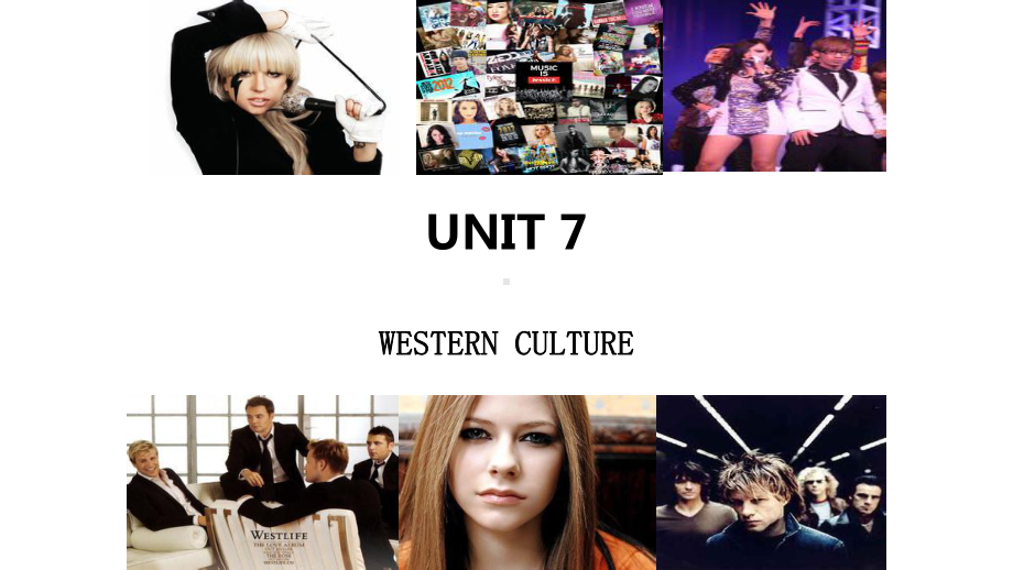 语文版中职英语(拓展模块)Unit-7《Western-Culture》课件1.ppt（无音视频素材）_第1页