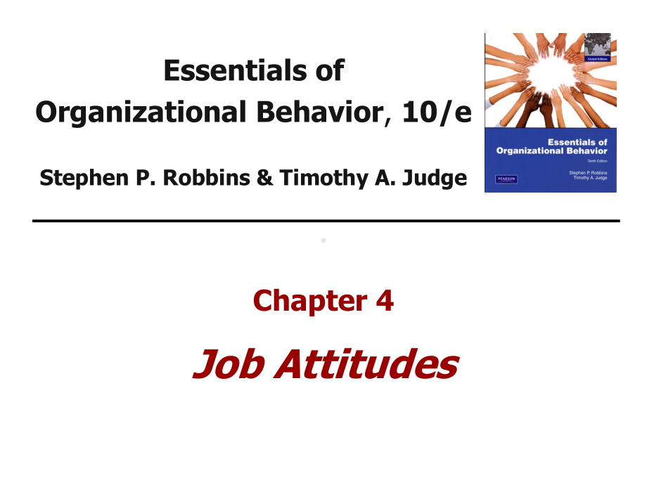 组织行为学(双语)课程CH04-Job-attitudes课件.ppt_第1页