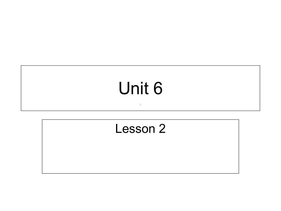 鲁科版英语五年级上册第六单元第二课时Unit-6-Lesson2-课件.ppt--（课件中不含音视频）_第1页