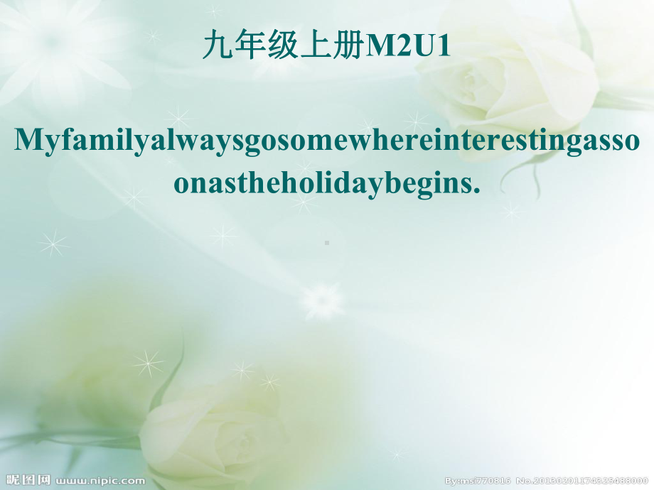 My-family-always-go-somewhere-interesting-as-soon-as-the-holiday-begins教学课件1-外研版.ppt--（课件中不含音视频）--（课件中不含音视频）_第1页