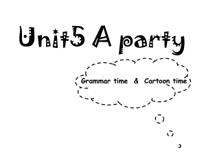 译林英语六年级下册Unit5-A-party第二课时课件.ppt--（课件中不含音视频）