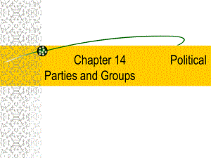 Chapter14-Political-Parties-and-Groups-当代-英国-概况-课件.ppt