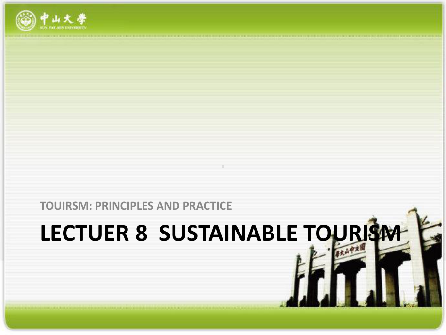 (旅游概论英文课件)L8-Sustainable-tourism(一).pptx_第2页