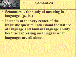 chapter-5-Semantics英语专业语言学课件.ppt