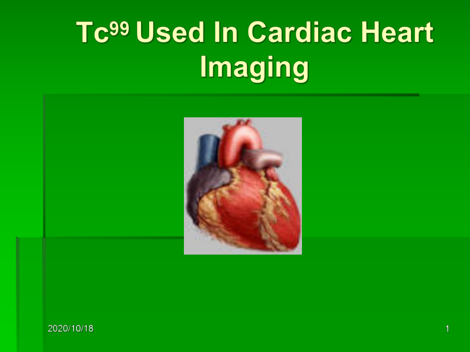 Tc99在心血管影像中的应用优选课件.ppt_第1页