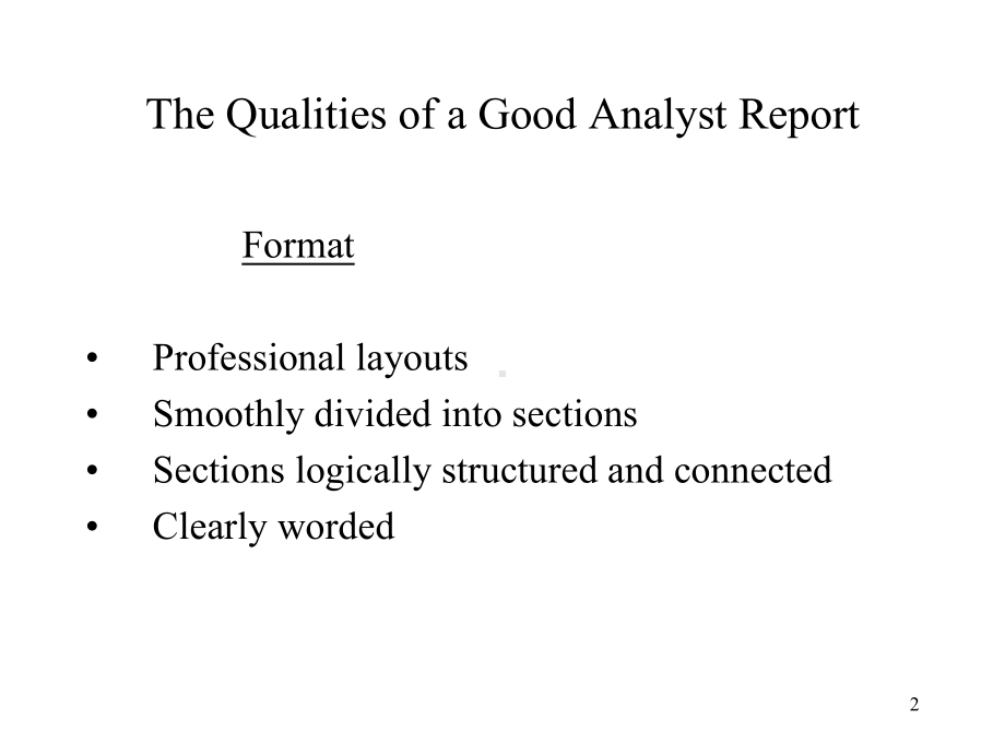 Chap9The-Qualities-of-a-Good-Analyst-Report-财务报表分析课件.ppt_第2页