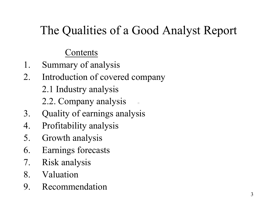 Chap9The-Qualities-of-a-Good-Analyst-Report-财务报表分析课件.ppt_第3页