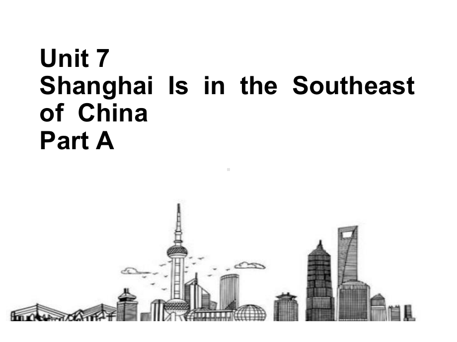 陕旅版小学英语六年级下册Unit-7-Part-A-公开课课件1.ppt_第1页